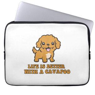 Life Is Better With A Cavapoo - Funny Dog Lover Laptop Sleeve