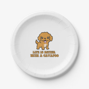 Life Is Better With A Cavapoo - Funny Dog Lover Paper Plate