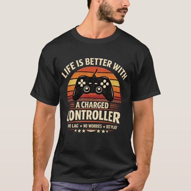Life Is Better With A Charged Controller Retro T-Shirt (Front)