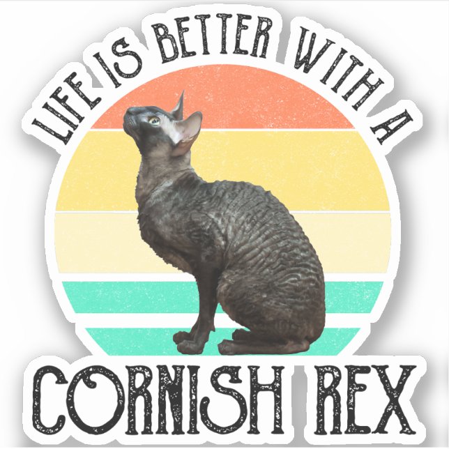 Life Is Better With A Cornish Rex (Front)