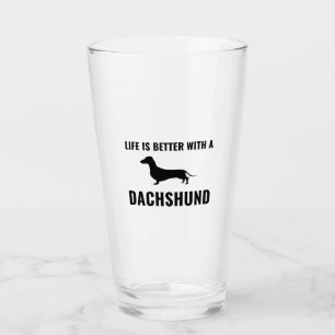 Life is better with a dachshund glass