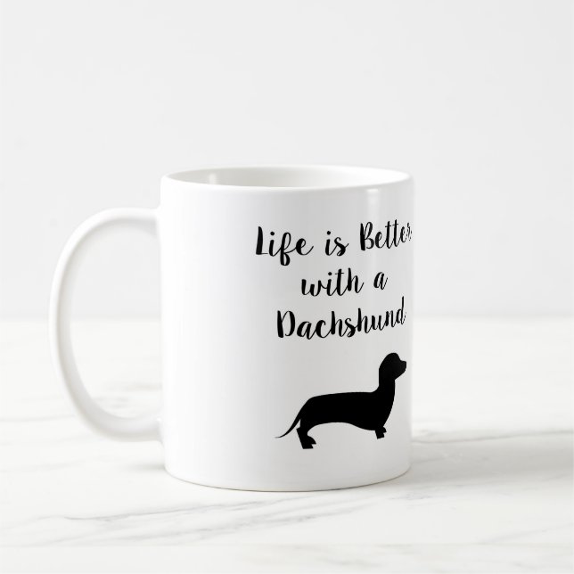 Life is Better with a Dachshund Mug (Left)