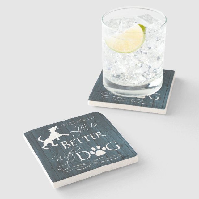 Life is better with a Dog Coaster - Blue (Side)