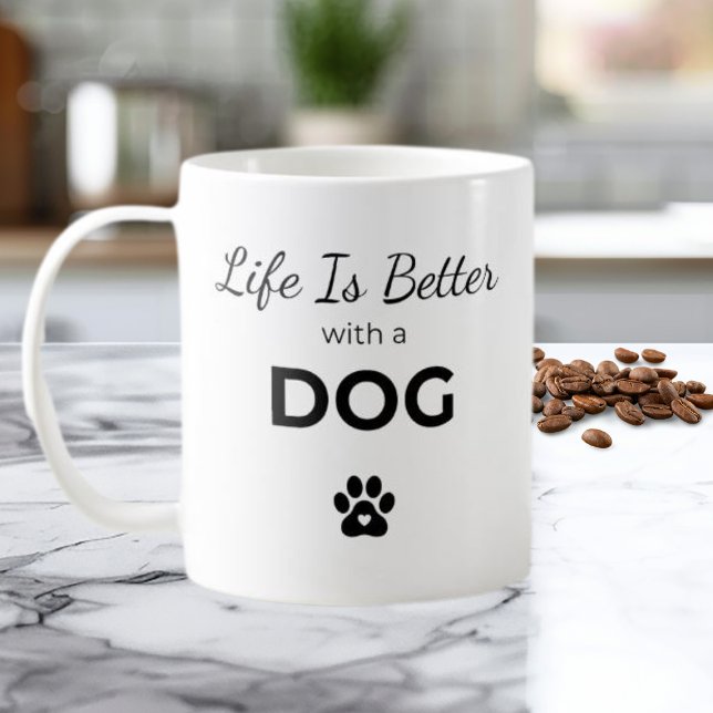 Life Is Better With a Dog – Dog Lover Mug (Creator Uploaded)