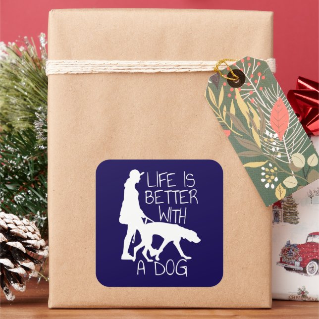 Life Is Better With A Dog - Dog Lover Square Sticker (Holiday)
