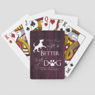 Life is better with a Dog Playing Cards - Magenta