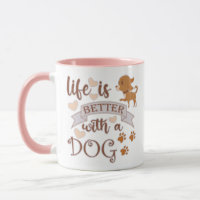Life is Better With a Dog quote funny chihuahua