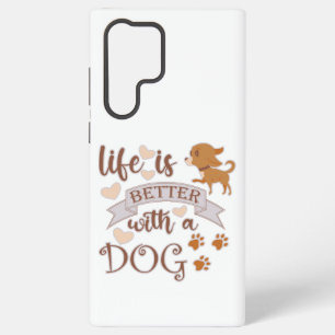 Life is Better With a Dog quote funny chihuahua Samsung Galaxy Case