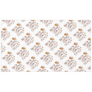 Life is Better With a Dog quote funny chihuahua Tablecloth
