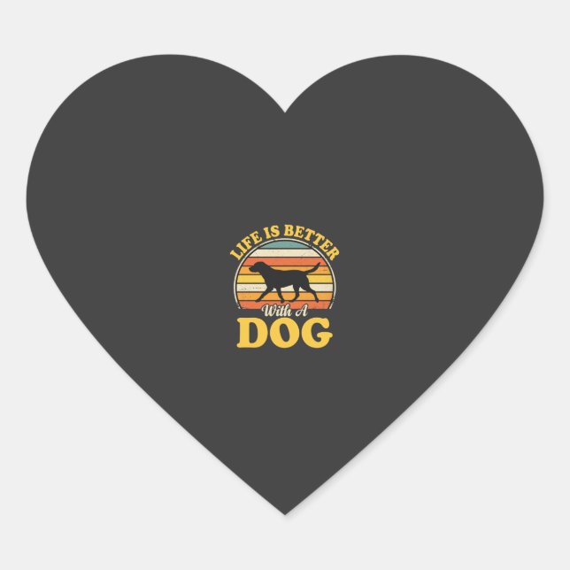 Life Is Better With A Dog Retro Heart Sticker (Front)