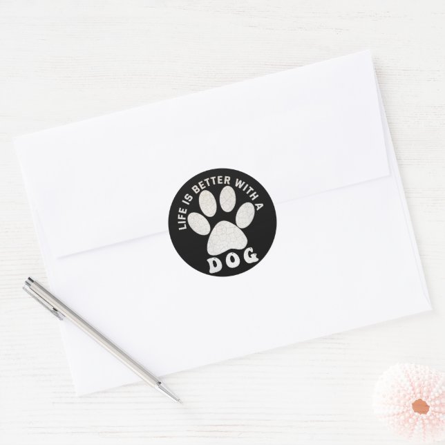 Life is Better With A Dog Silver Textured Text Classic Round Sticker (Envelope)