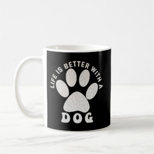 Life is Better With A Dog Silver Textured Text  Coffee Mug