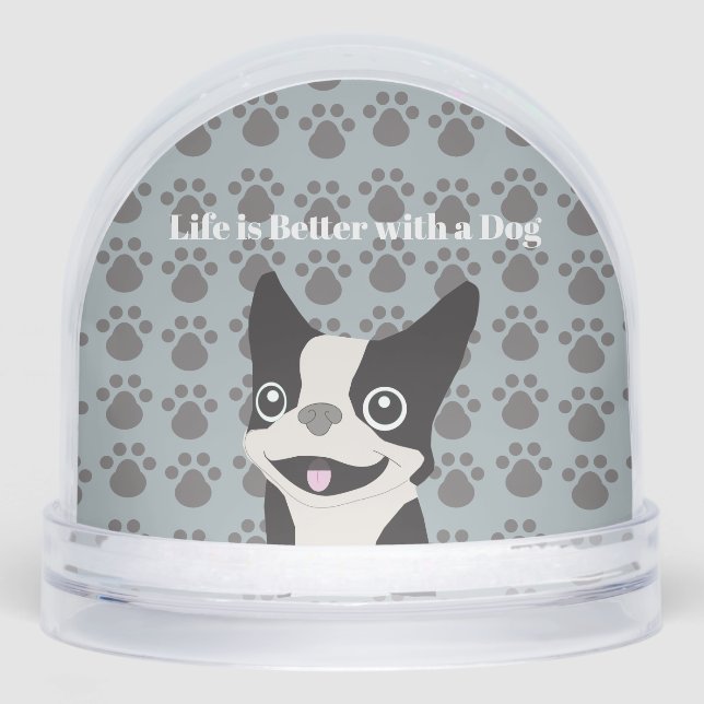 Life is Better with a Dog Snowglobe (Front)