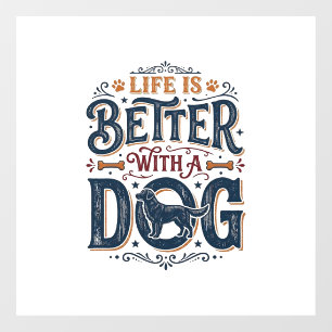 Life Is Better With a Dog Vintage Engraving Design