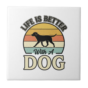 Life Is Better With A Dog Vintage Shirt Design_1 Tile