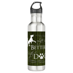 Life is better with a Dog Water Bottle - Green