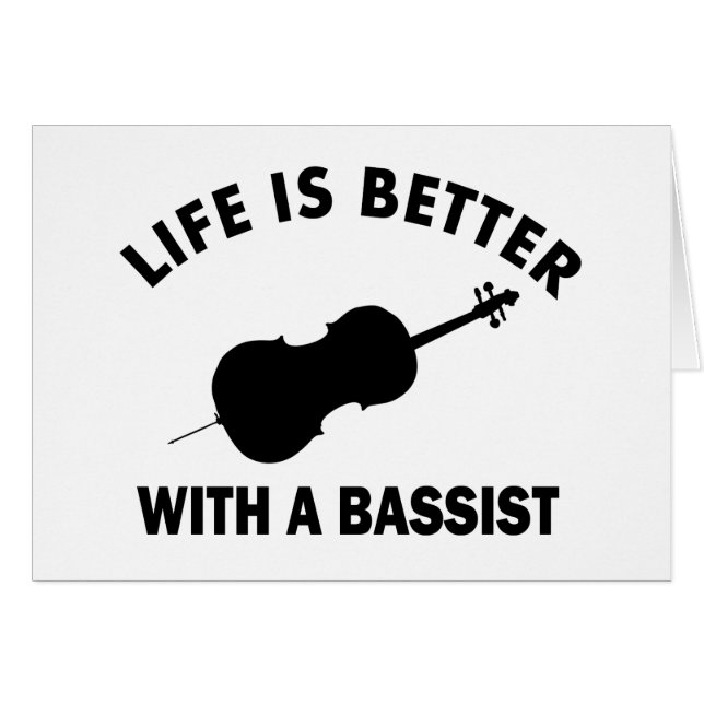 Life is better with a double bass (Front Horizontal)