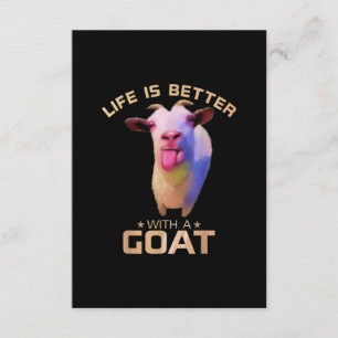 Life Is Better With A Goat Gift Enclosure Card