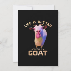 Life Is Better With A Goat Gift Invitation