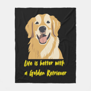 Life Is Better With a Golden Retriever – Dog Lover Fleece Blanket