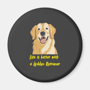 Life Is Better With a Golden Retriever � Dog Lover Magnet