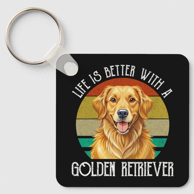 Life Is Better With A Golden Retriever Key Ring (Front)