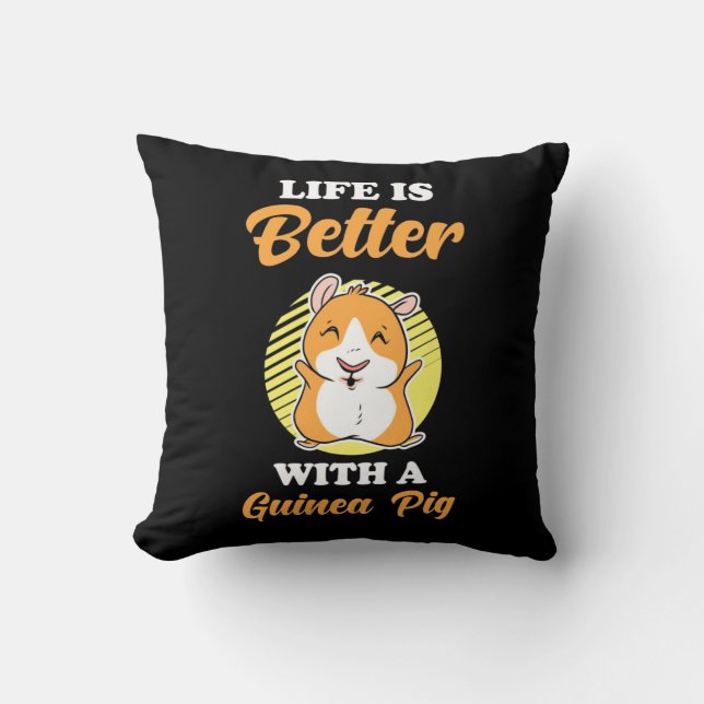 Life is Better With A Guinea Pig Cushion (Front)