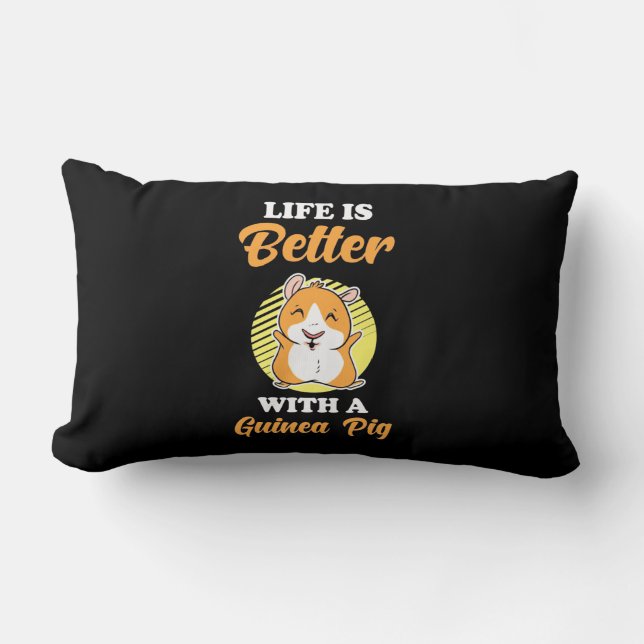 Life is Better With A Guinea Pig Lumbar Cushion (Front)