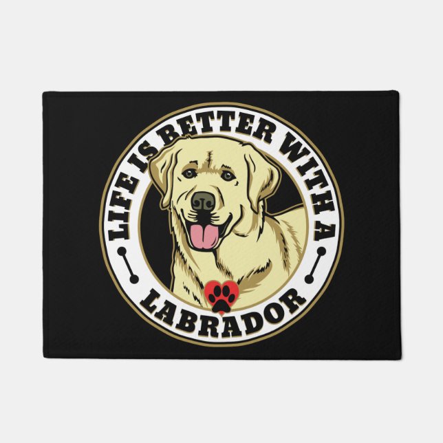 Life Is Better With A Labrador - White Doormat (Front)