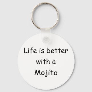 Life Is Better With A Mojito Key Ring