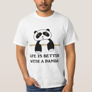 Life Is Better With A Panda Animal Bear  T-Shirt