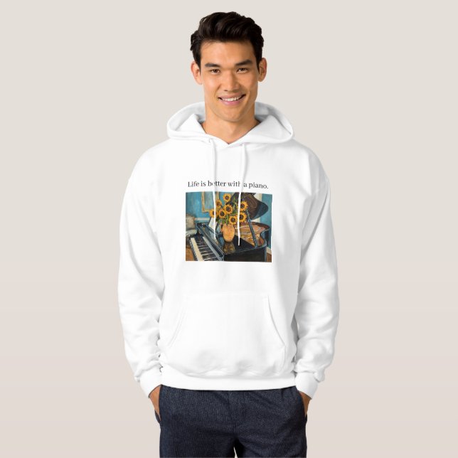 Life is better with a piano - Great Sweatshirt! Hoodie (Front Full)