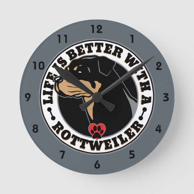 Life Is Better With A Rottweiler Dog Breed Round Clock (Front)