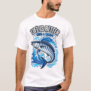 Life Is Better with A Wahoo Funny T-Shirt