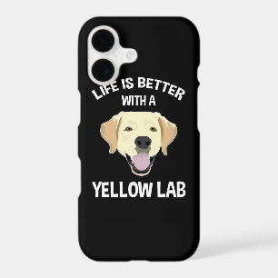 Life Is Better With A Yellow Lab