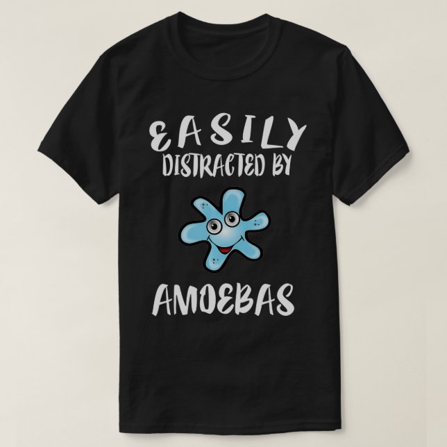 Life Is Better With Amoebas Funny  T-Shirt (Design Front)