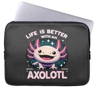 Life is Better with An Axolotl, Kids Axolotl Lover Laptop Sleeve