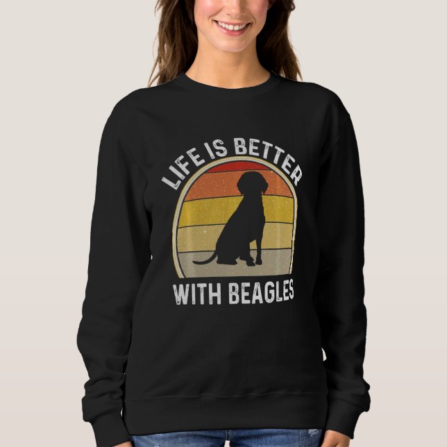 Life Is Better With Beagles For Men Beagle Sweatshirt (Front)