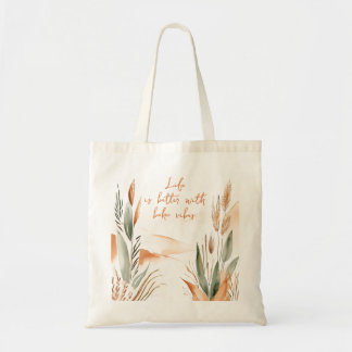 Life Is Better with Boho Vibes Minimalist Tote Bag