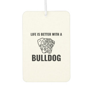 Life is better with bulldogs funny pets car air freshener