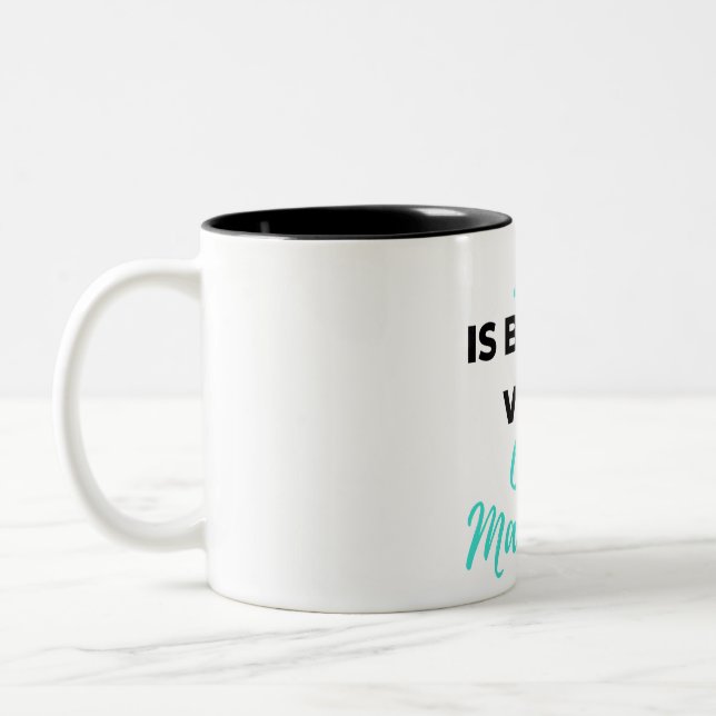 Life Is Better With Case Managers 2 Two-Tone Coffee Mug (Left)
