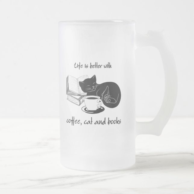 LIFE IS BETTER WITH CAT COFFEE AND BOOKS FROSTED GLASS BEER MUG (Right)