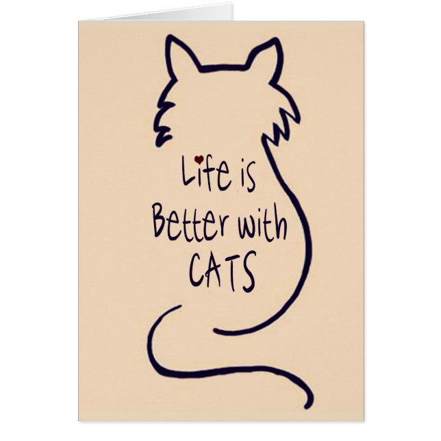Life is Better with Cats (Front)