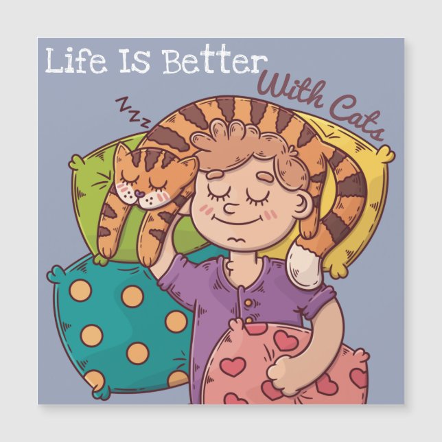 Life Is Better With Cats (Front)