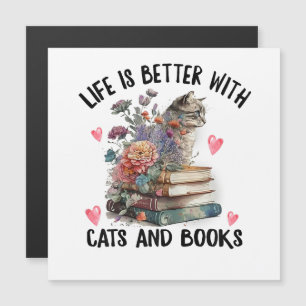 Life is better with Cats and Books Funny Cat