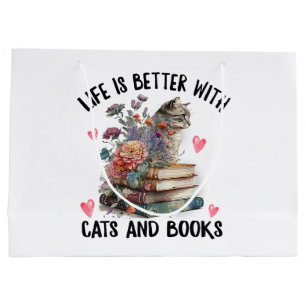 Life is better with Cats and Books Funny Cat Large Gift Bag