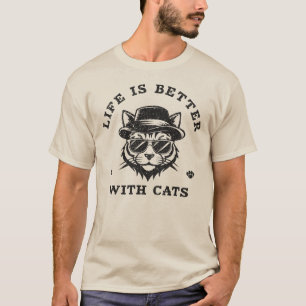 Life Is Better With Cats Funny Minimalist T-Shirt