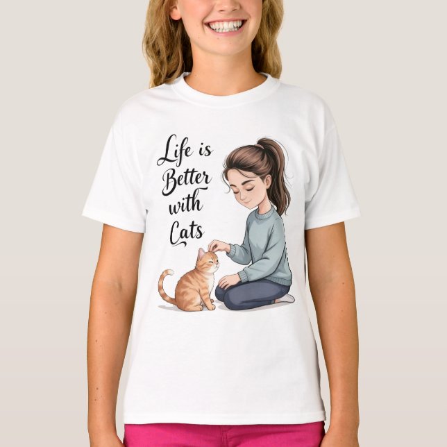 Life Is Better With Cats T-Shirt (Front)