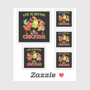Life is Better with Chickens