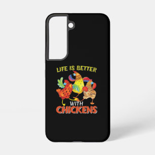 Life is Better with Chickens Samsung Galaxy Case